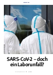 Vorschauseite 1: SARS-CoV-2 – doch ein Laborunfall?