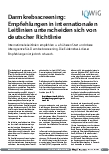 Vorschauseite 1: Darmkrebs-Screening: Empfehlungen in internationalen Leitlinien unterscheiden sich von deutscher Richtlinie