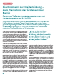Vorschauseite 1: Die Rückkehr zur Weiterbildung – dem Herzstück der Ärztekammer Berlin