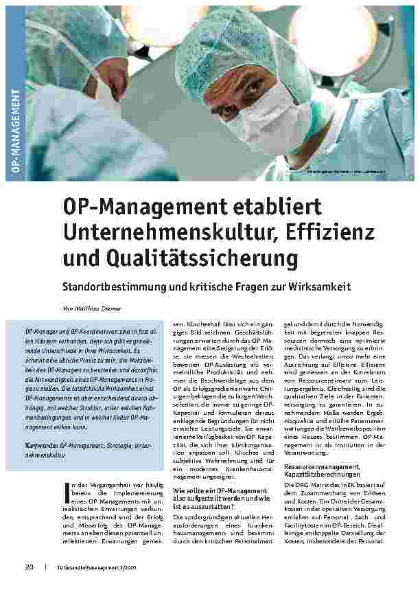 Vorschauseite 1: OP-Management etabliert Unternehmenskultur, Effizienz und Qualitätssicherung. Standortbestimmung und kritische Fragen zur Wirksamkeit.