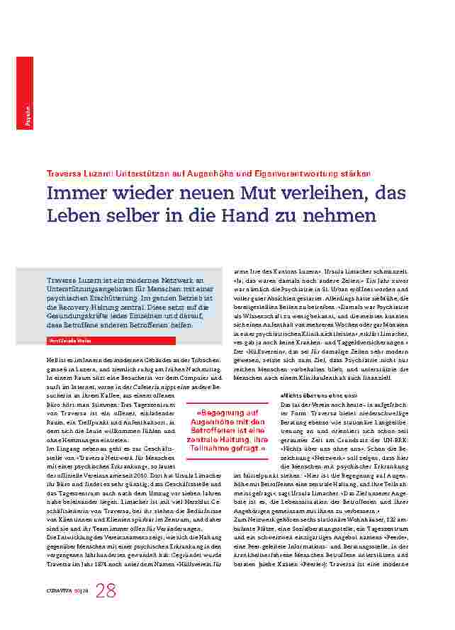 Vorschauseite 1: Immer wieder neuen Mut verleihen, das Leben selbst in die Hand zu nehmen. Traversa Luzern: Unterstützen auf Augenhöhe und Eigenverantwortung stärken.