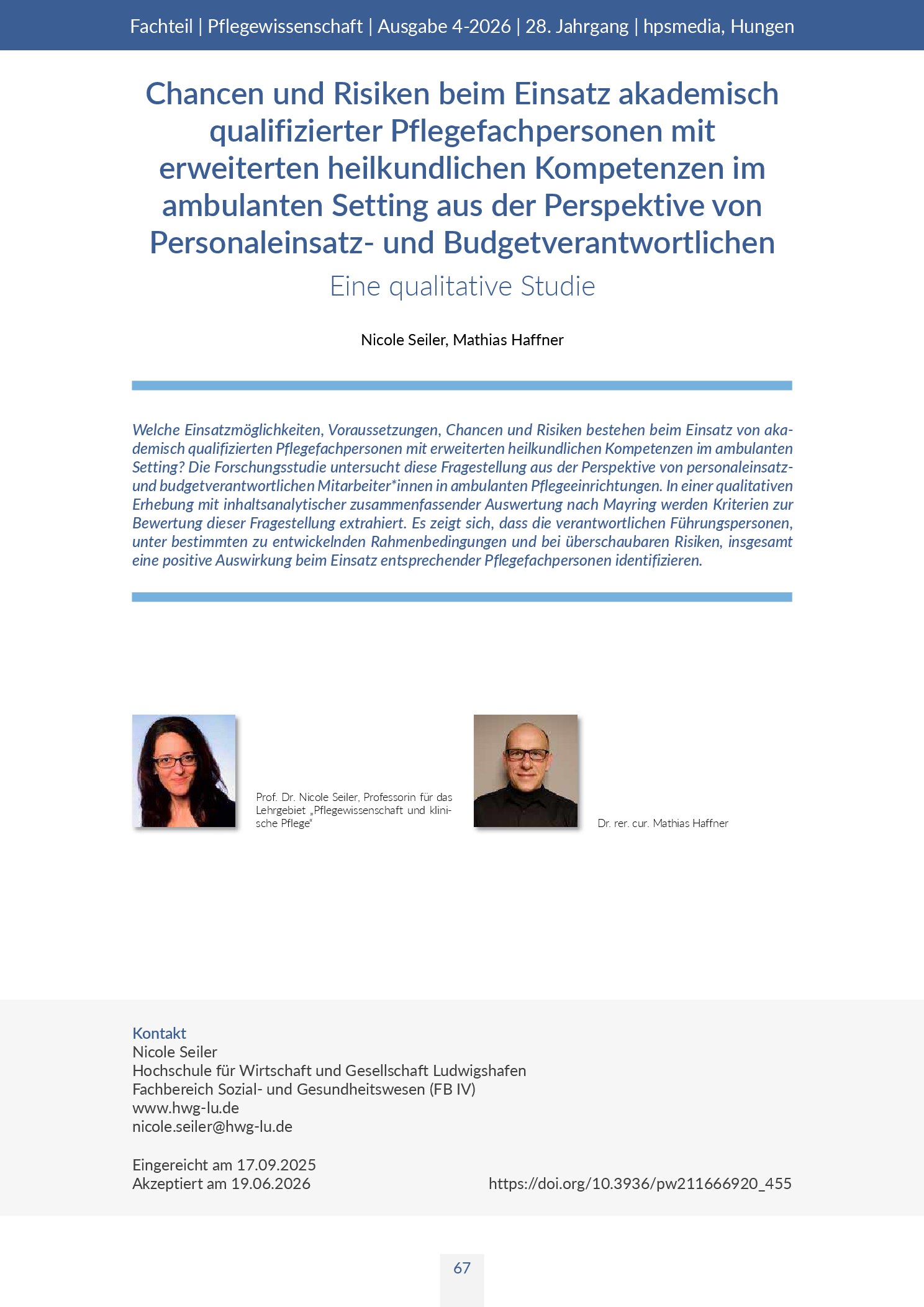 Vorschau: Chancen und Risiken beim Einsatz akademisch qualifizierter Pflegefachpersonen mit erweiterten heilkundlichen Kompetenzen im ambulanten Setting aus der Perspektive von Personaleinsatz- und Budgetverantwortlichen