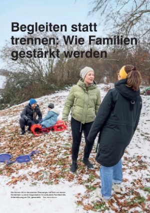 Vorschauseite 1: Begleiten statt trennen: Wie Familien gestärkt werden
