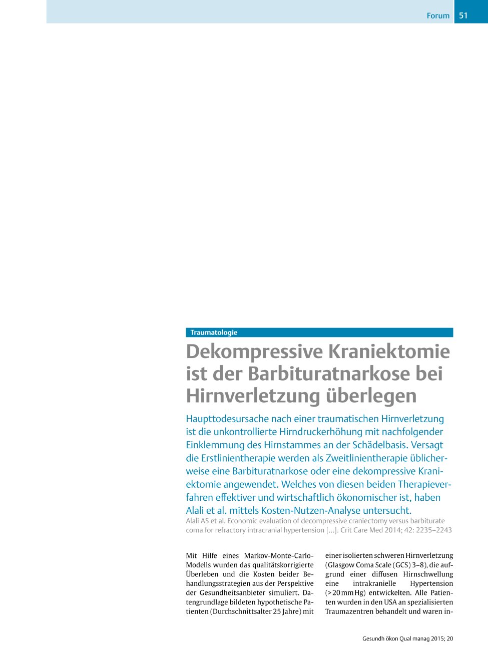 Vorschauseite 1: Traumatologie ? Dekompressive Kraniektomie ist der Barbituratnarkose bei Hirnverletzung überlegen