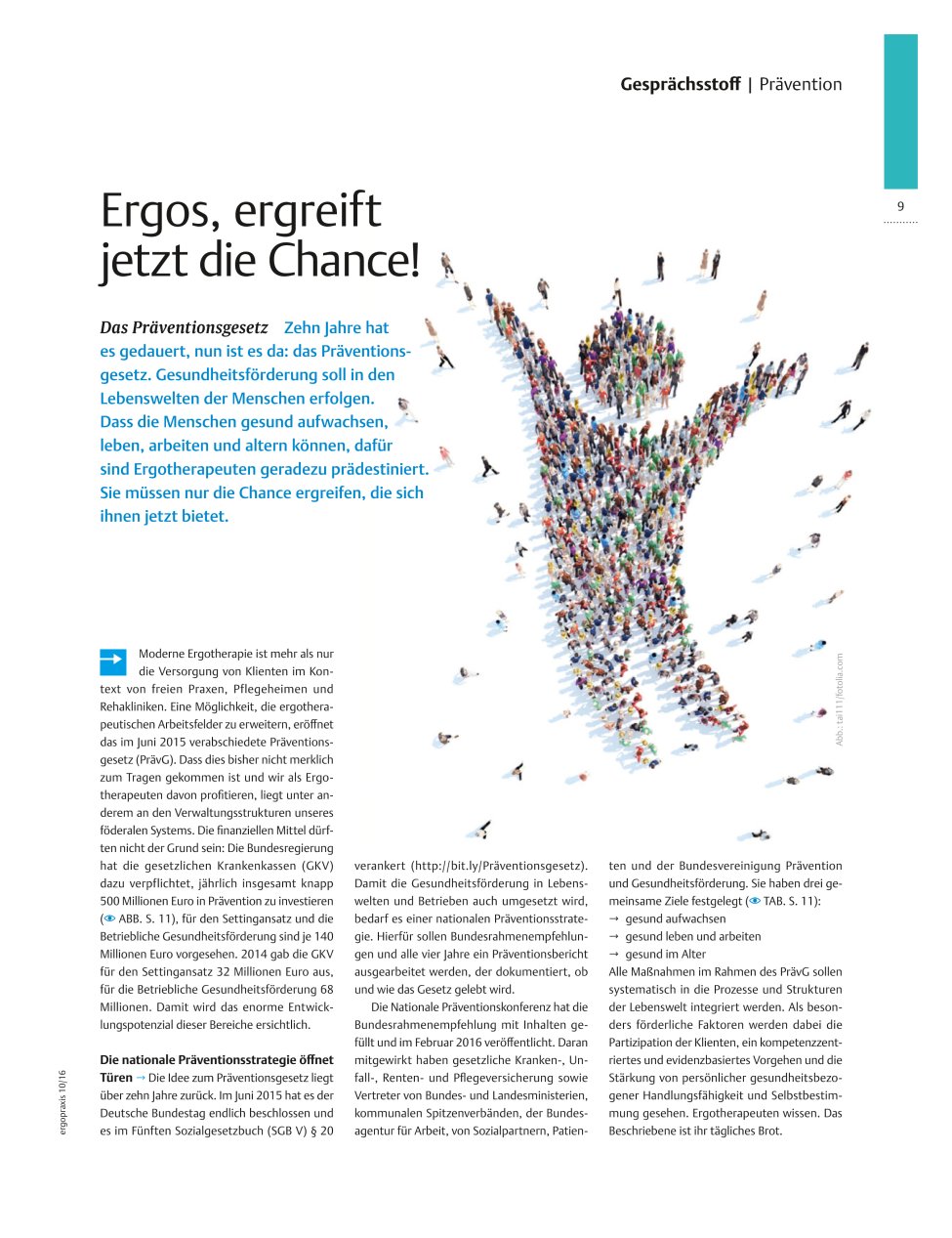 Vorschauseite 1: Das Präventionsgesetz ? Ergos, ergreift jetzt die Chance!