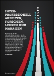 Vorschauseite 1: INTERPROFESSIONELL ARBEITEN, FORSCHEN, LEHREN UND MANAGEN