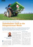 Vorschauseite 1: Unbedachter Griff in die Düngerstreuer-Welle
