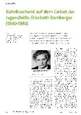 Vorschauseite 1: Bahnbrechend auf dem Gebiet der Jugendhilfe: Elisabeth Bamberger (1890-1984)