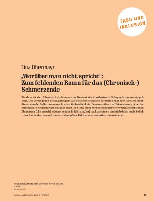 Vorschauseite 2: „Worüber man nicht spricht“: Zum fehlenden Raum für das (Chronisch-) Schmerzende