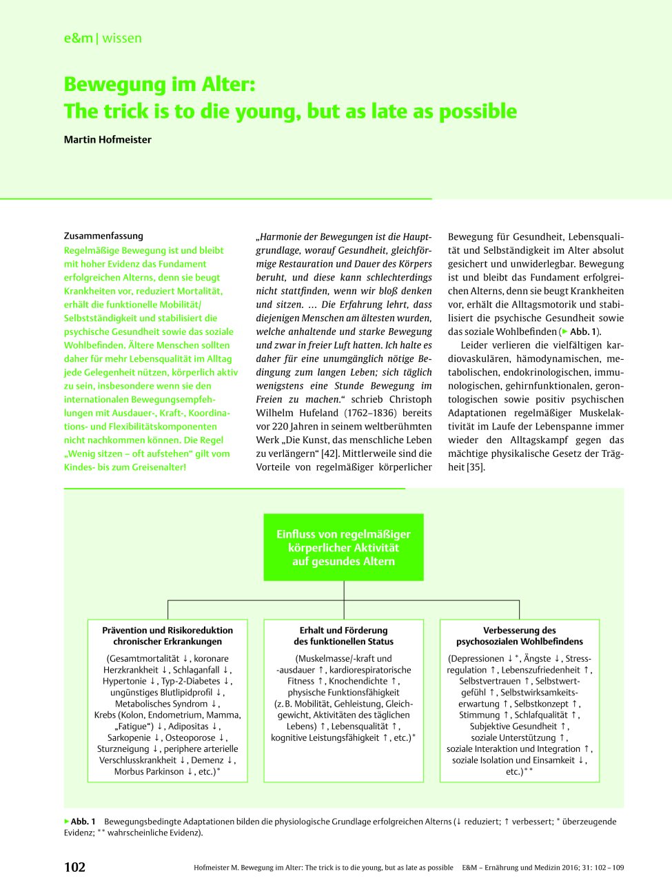 Vorschauseite 1: Bewegung im Alter: The trick is to die young, but as late as possible