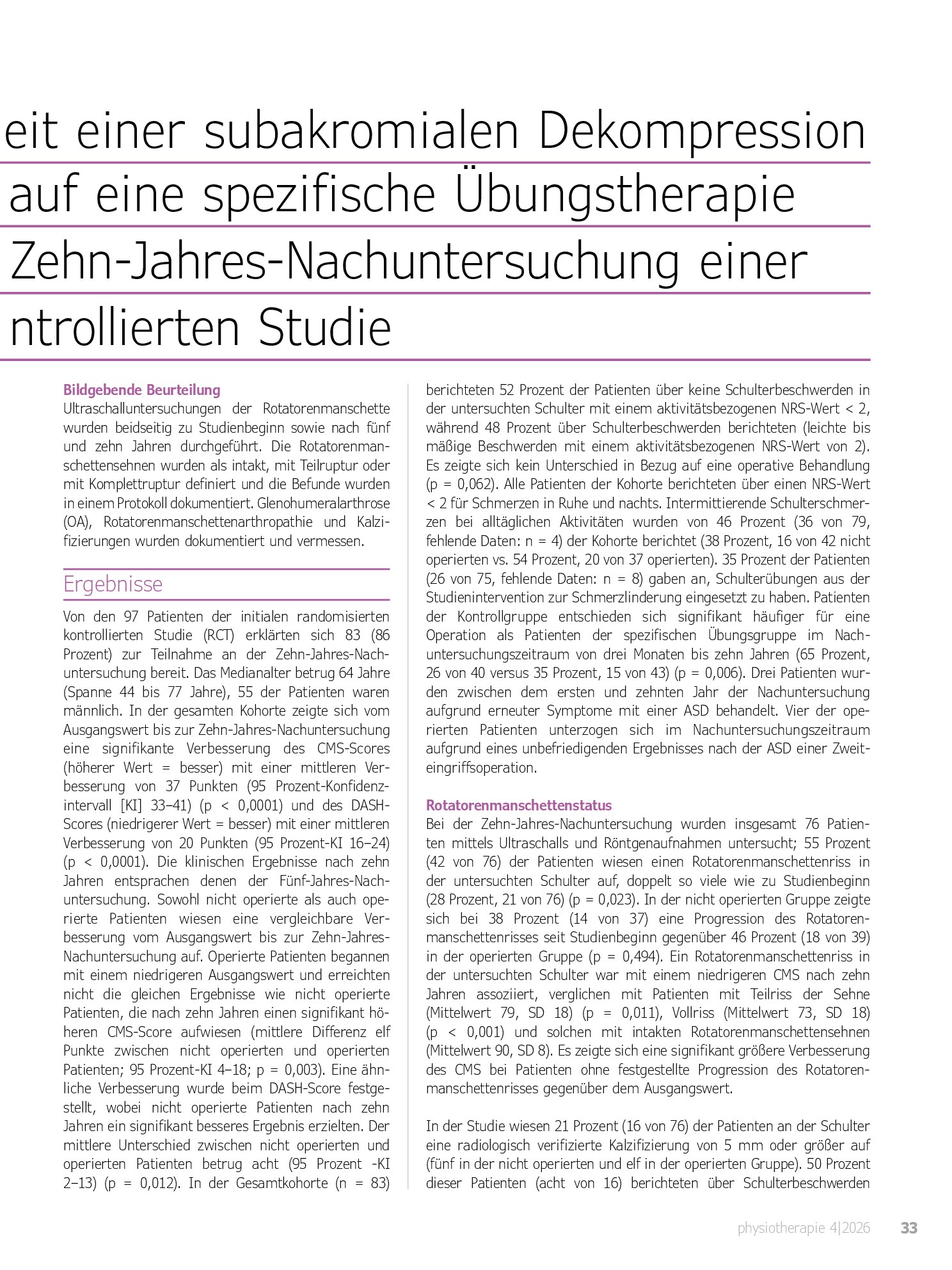 Vorschauseite 2: Evidenz-Update: Keine Notwendigkeit einer subakromialen Dekompression bei Patienten, die auf eine spezifische Übungstherapie ansprechen: Zehn-Jahres-Nachuntersuchung einer randomi…