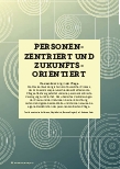 Vorschauseite 1: PERSONENZENTRIERT UND ZUKUNFTSORIENTIERT