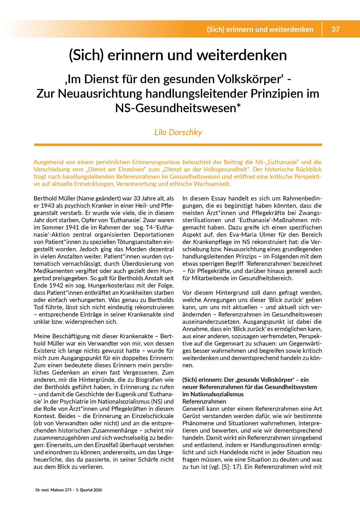 Vorschau: (Sich) erinnern und weiterdenken. Im Dienst für den gesunden Volkskörper – Zur Neuausrichtung handlungsleitender Prinzipien im NS-Gesundheitswesen
