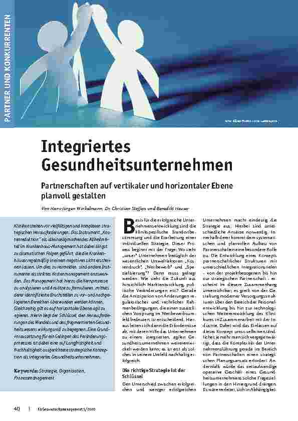 Vorschauseite 1: Integriertes Gesundheitsunternehmen: Partnerschaften auf vertikaler und horizontaler Ebene planvoll gestalten