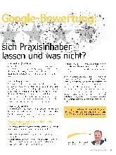 Vorschauseite 2: Schlechte Google Bewertung: Was müssen sich Praxisinhaber gefallen lassen und was nicht?