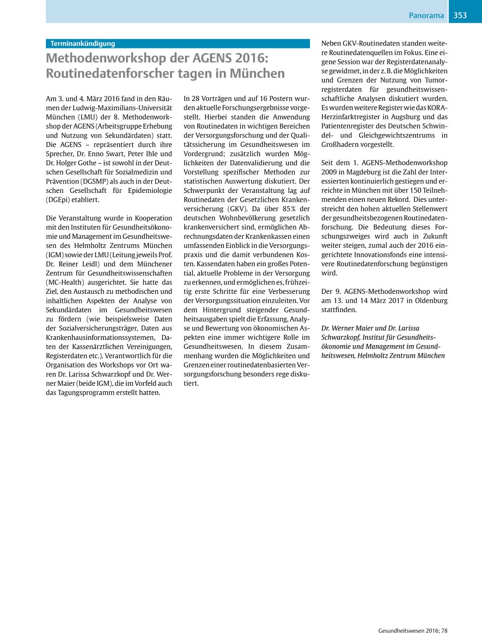 Vorschauseite 1: Methodenworkshop der AGENS 2016: Routinedatenforscher tagen in München