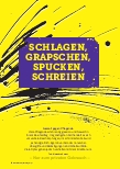 Vorschauseite 1: Schlagen, Grapschen, Spucken, Schreien