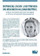 Vorschauseite 1: ENTWICKLUNGEN UND TRENDS IM KRANKENHAUSMARKETING