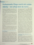 Vorschauseite 1: Professionelle Pflege macht sich selbstständig - wer pflegt denn da noch?