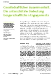 Vorschauseite 1: Gesellschaftlicher Zusammenhalt. Die unterschätzte Bedeutung bürgerschaftlichen Engagements.