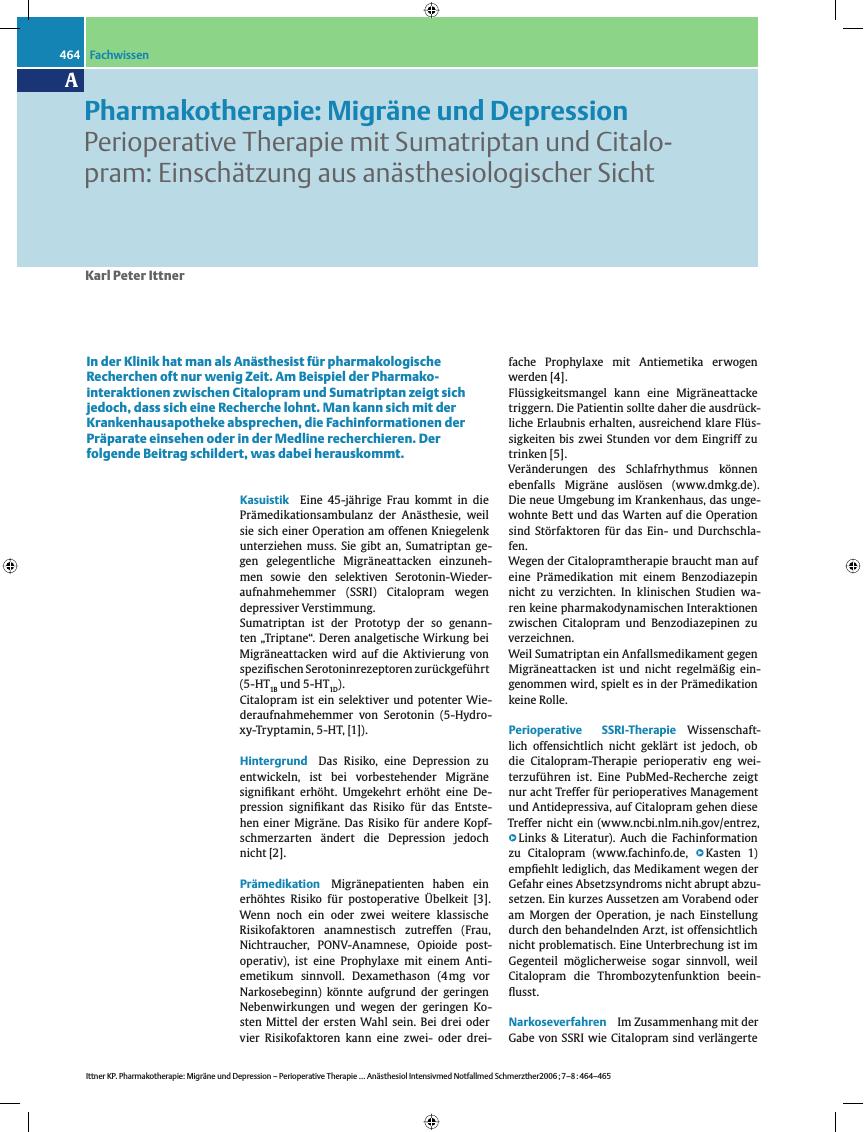 Vorschauseite 1: Pharmakotherapie: Migräne und Depression - Perioperative Therapie mit Sumatriptan und Citalopram: Einschätzung aus anästhesiologischer Sicht