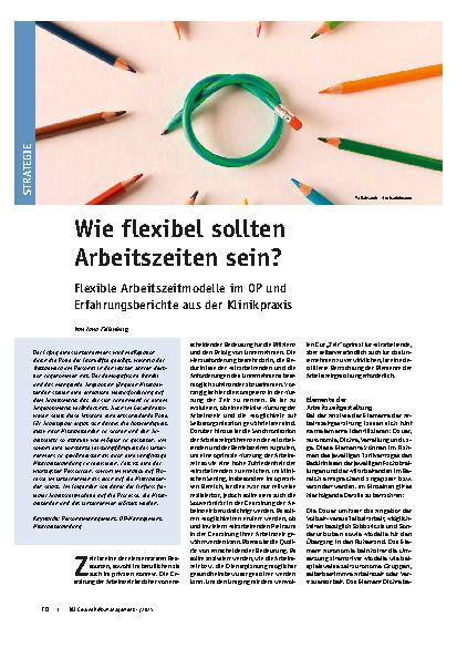 Vorschauseite 1: Wie flexibel sollten Arbeitszeiten sein? Flexible Arbeitszeitmodelle im OP und Erfahrungsberichte aus der Klinikpraxis