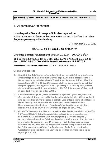 Vorschauseite 1: II. Allgemeines Arbeitsrecht Urlaubsgeld – Gesamtzusage – Schriftformgebot bei Nebenabrede – ablösende Betriebsvereinbarung – tarifvertraglicher Regelungsvorrang – Umdeutung