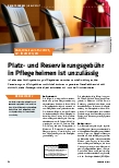 Vorschauseite 1: Platzund Reservierungsgebühr in Pflegeheimen ist unzulässig.