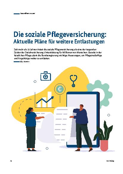 Vorschauseite 1: Die soziale Pflegeversicherung: Aktuelle Pläne für weitere Entlastungen