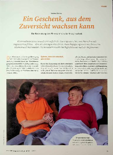Vorschauseite 1: Ein Geschenk, aus dem Zuversicht wachsen kann Die Bedeutung des Ehrenamts in der Hospizarbeit