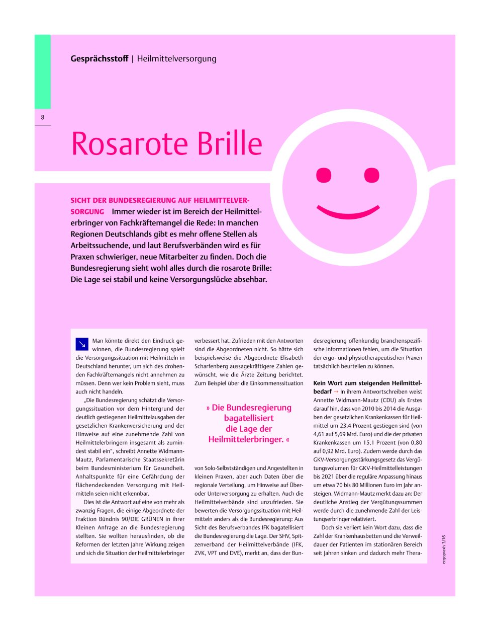 Vorschauseite 1: Rosarote Brille ? Sicht der Bundesregierung auf Heilmittelversorgung
