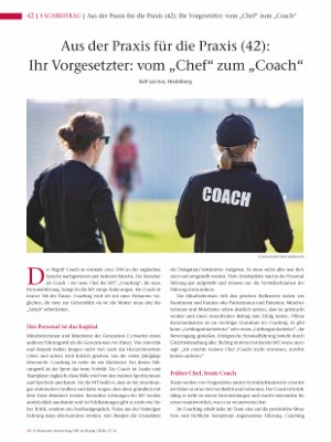 Vorschauseite 1: Aus der Praxis für die Praxis (42): Ihr Vorgesetzter: vom „Chef“ zum „Coach“