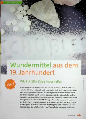 Vorschauseite 1: Wundermittel aus dem 19. Jahrhundert 14 Wie Schüßler-Salze heute helfen