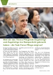 Vorschauseite 1: Weil wir das Thema Pflegende Angehörige und Zugehörige ins Rampenlicht gebracht haben - die Task Force Pflege zeigt auf