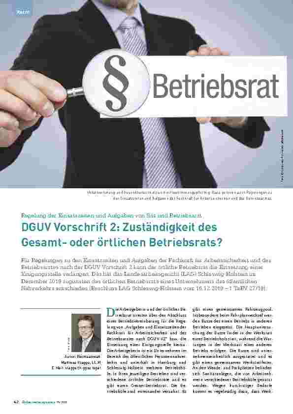 Vorschauseite 1: Regelung der Einsatzzeiten und Aufgaben von SiFa und Betriebsarzt DGUV Vorschrift 2: Zuständigkeit des Gesamtoder örtlichen Betriebsrats?