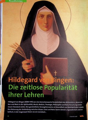 Vorschauseite 1: Hildegard von Bingen Die zeitlose Popularität ihrer Lehren