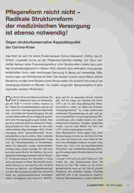 Vorschauseite 2: Pflegereform reicht nicht - Radikale Strukturreform der medizinischen Versorgung ist ebenso notwendig!
