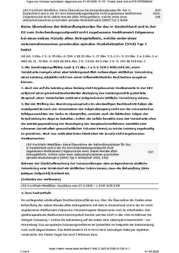 Vorschauseite 1: Keine Übernahme der Behandlungskosten für das in Deutschland und in der EU zum Entscheidungszeitpunkt nicht zugelassene Medikament Zolgensma bei einer sieben Monate alten Antragst…