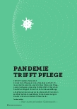 Vorschauseite 1: PANDEMIE TRIFFT PFLEGE