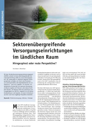 Vorschauseite 1: Sektorenübergreifende Versorgungseinrichtungen im ländlichen Raum Hirngespinst oder reale Perspektive?