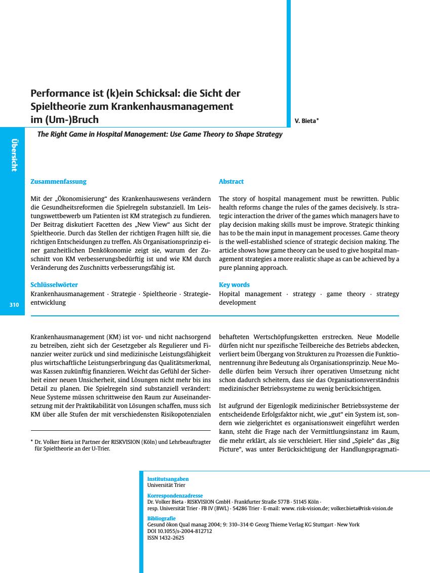 Vorschauseite 1: Performance ist (k)ein Schicksal: die Sicht der Spieltheorie zum Krankenhausmanagement im (Um-)Bruch