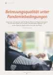 Vorschauseite 1: Betreuungsqualität unter Pandemiebedingungen