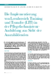 Vorschauseite 1: Die Implementierung von Lernbereich Training und Transfer (LTT) in der Pflegefachassistenz Ausbildung aus Sicht der Auszubildenden