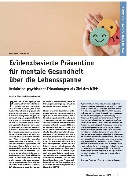 Vorschauseite 1: Evidenzbasierte Prävention für mentale Gesundheit über die Lebensspanne Reduktion psychischer Erkrankungen als Ziel des DZPP