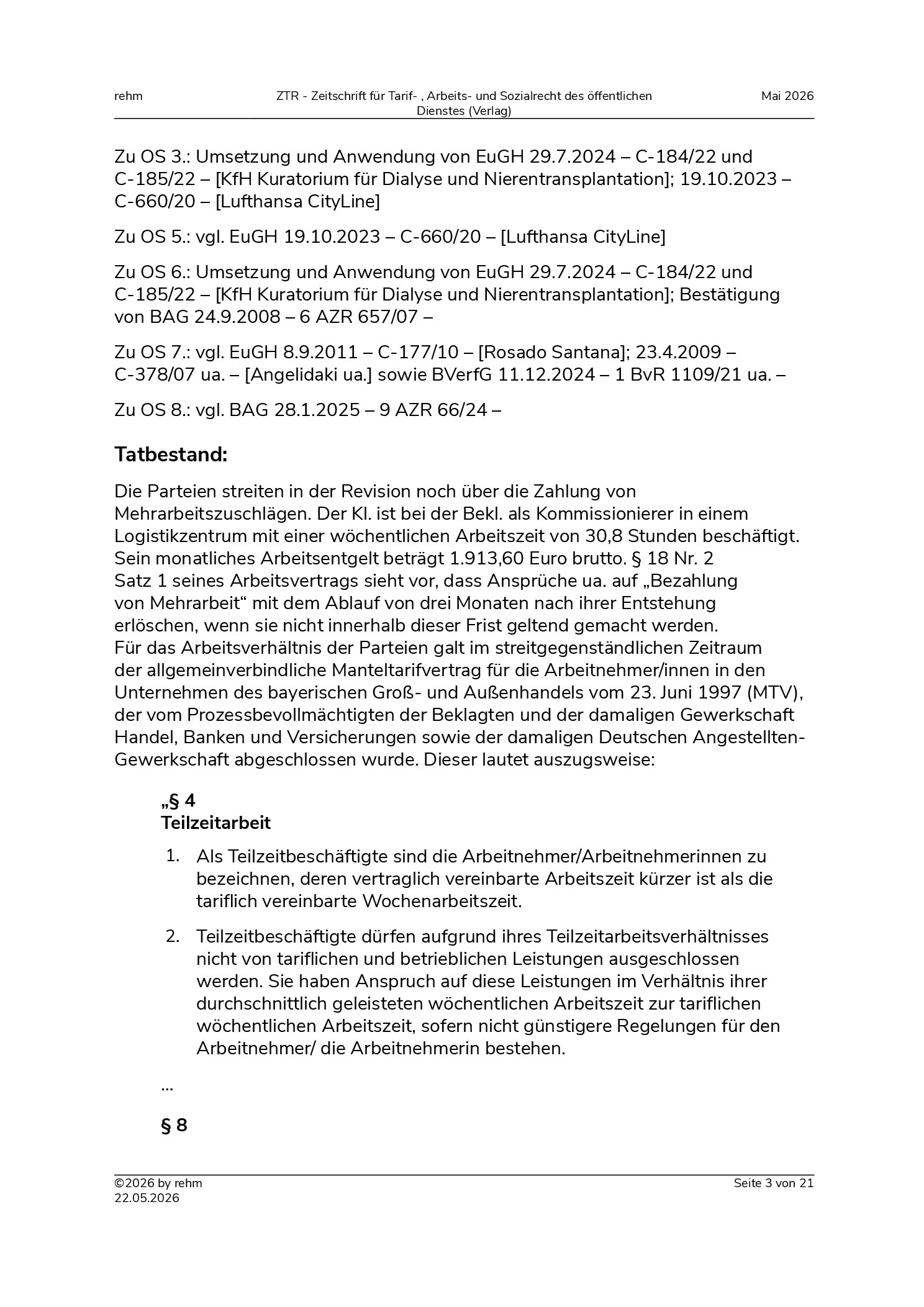 Vorschauseite 3: Tarifvertragliche Mehrarbeitszuschläge – Diskriminierung Teilzeitbeschäftigter – primäre Korrekturkompetenz der Tarifvertragsparteien – Vorrang des Unionsrechts