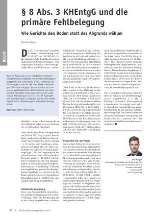 Vorschauseite 1: § 8 Abs. 3 KHEntgG und die primäre Fehlbelegung. Wie Gerichte den Boden statt des Abgrunds wählen