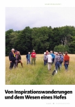 Vorschauseite 1: Von Inspirationswanderungen und dem Wesen eines Hofes