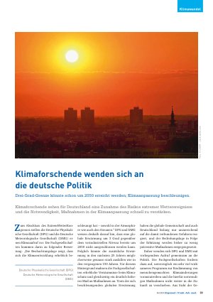 Vorschauseite 1: Klimaforschende wenden sich an die deutsche Politik Drei-Grad-Grenze könnte schon um 2050 erreicht werden; Klimaanpassung beschleunigen.