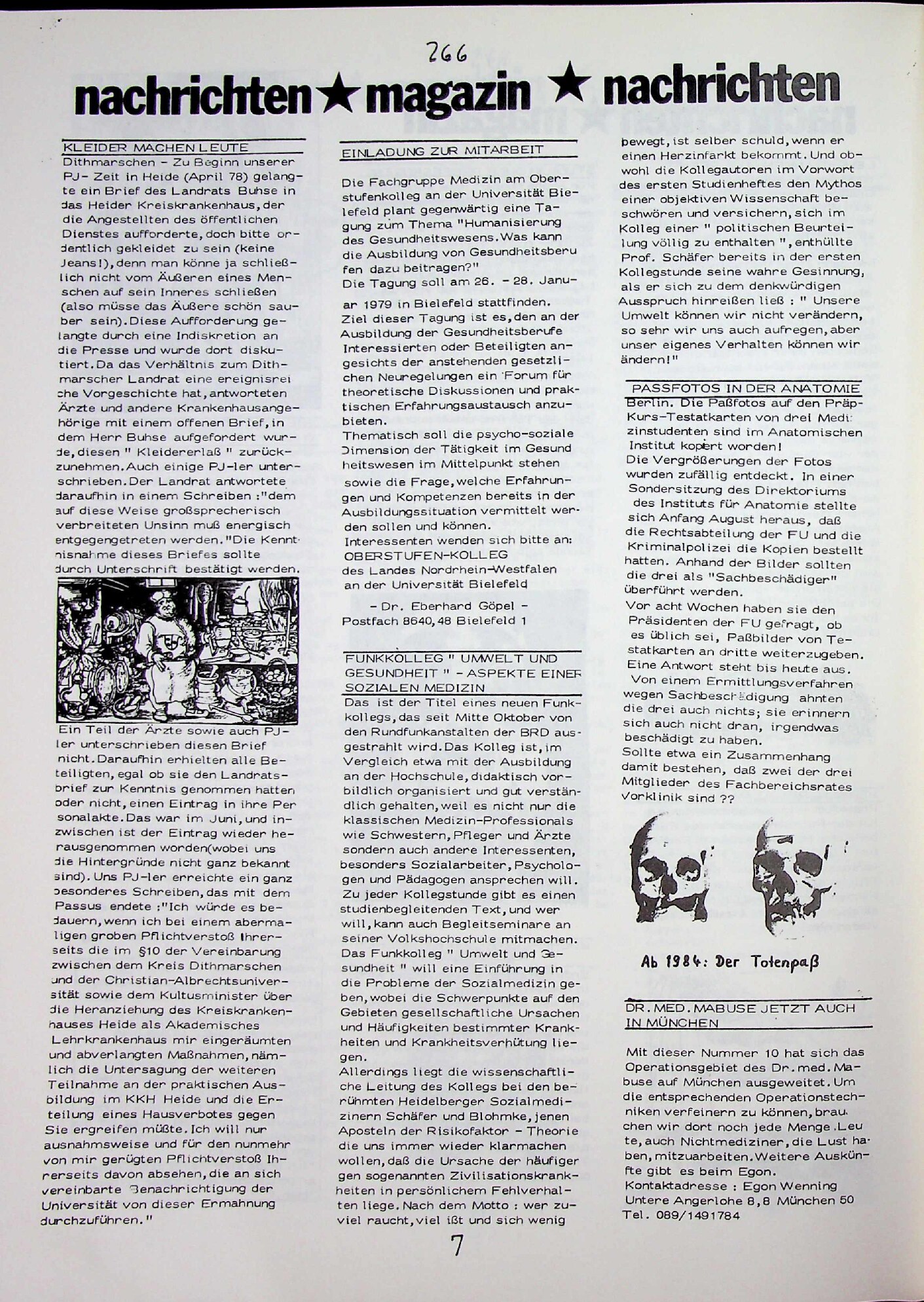 Vorschauseite 3: Nachrichten/Magazin: Gesundheitsladen Berlin, Lehrkrankenhaus, Verschärfung im PJ, Kleider machen Leute, Funkkolleg „Umwelt und Gesundheit“, Dr. med. Mabuse jetzt auch in München