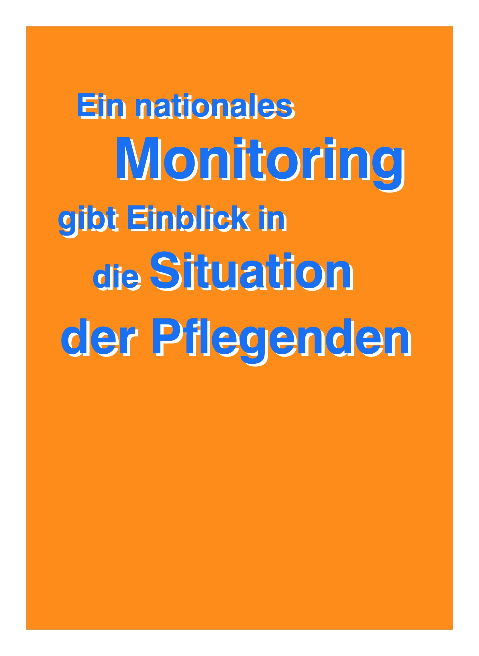Vorschauseite 1: Ein nationales Monitoring gibt Einblick in die Situation der Pflegenden